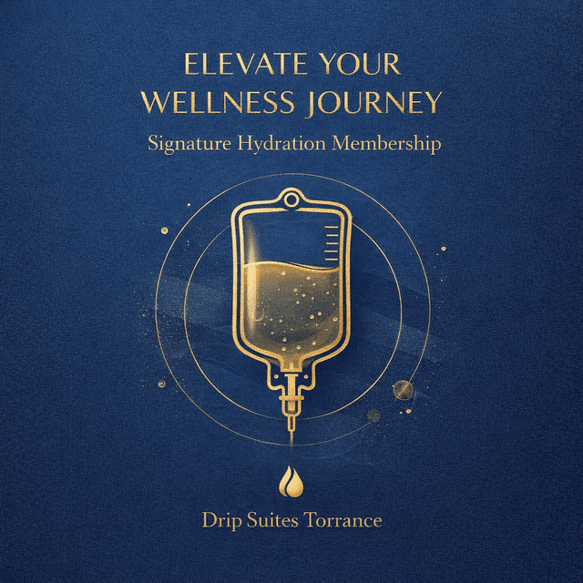 Signature Hydration Membership at Drip Suites IV Hydration Torrance in Torrance, CA